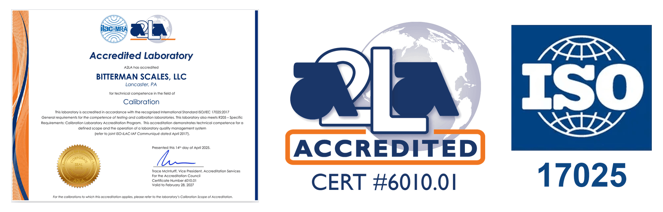 Bitterman Scales A2LA accreditation certificate, A2LA Accredited badge (Certificate #6010.01), and ISO logo - accredited to ISO/IEC 17025:2017, valid to February 28, 2027